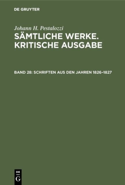 Schriften aus den Jahren 1826-1827
