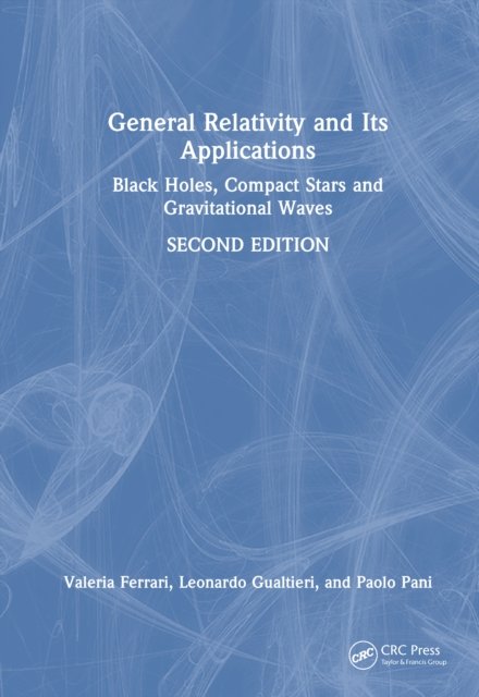 General Relativity and Its Applications