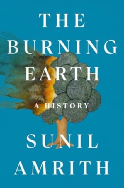 The Burning Earth – A History