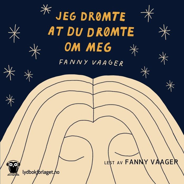Jeg drømte at du drømte om meg