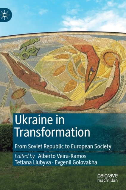 Ukraine in Transformation