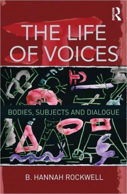 The Life of Voices