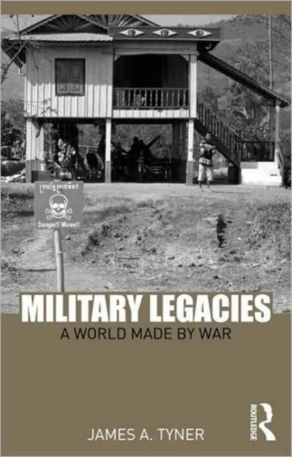 Military Legacies