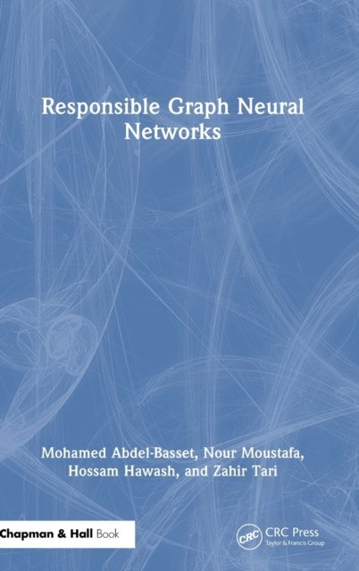 Responsible Graph Neural Networks