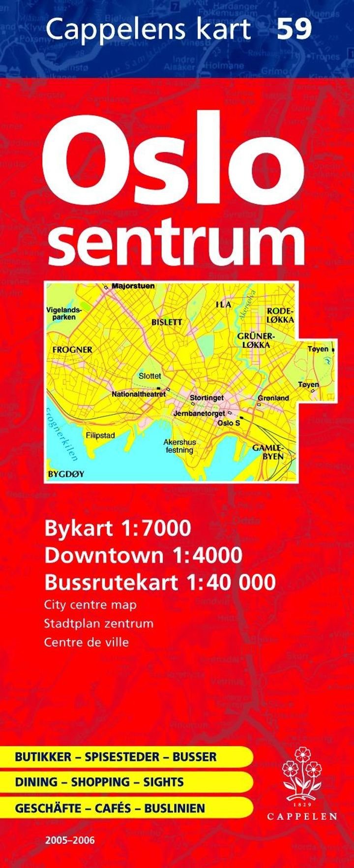 Oslo sentrum 2005-2006