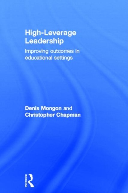 High-Leverage Leadership