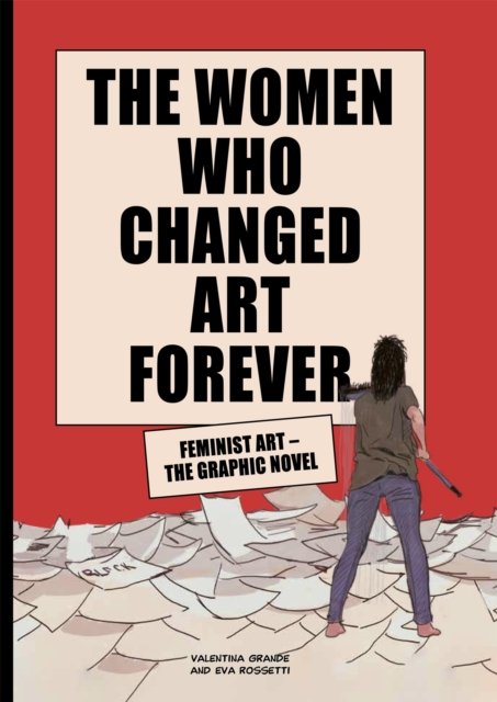 Women Who Changed Art Forever