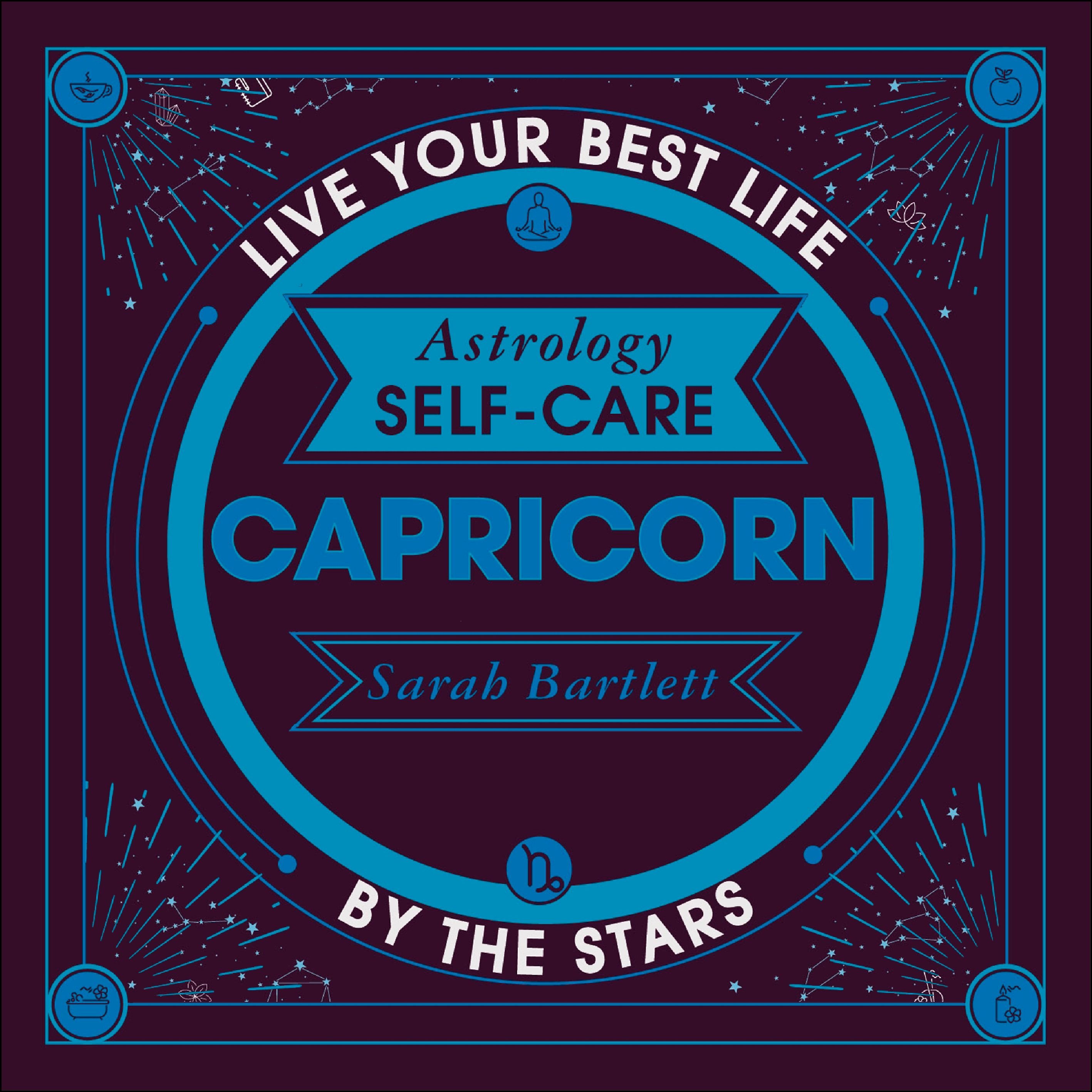 Astrology Self-Care: Capricorn