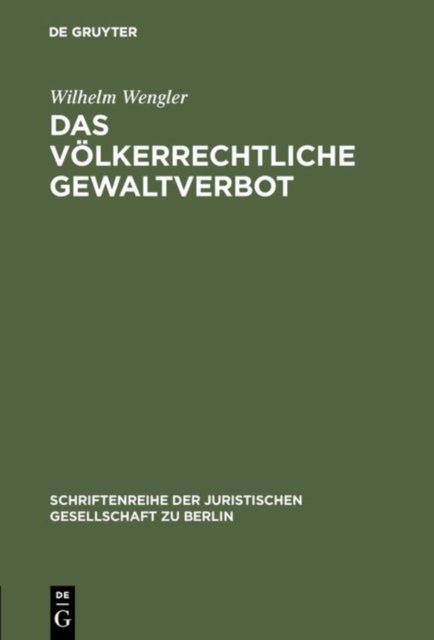 Das volkerrechtliche Gewaltverbot