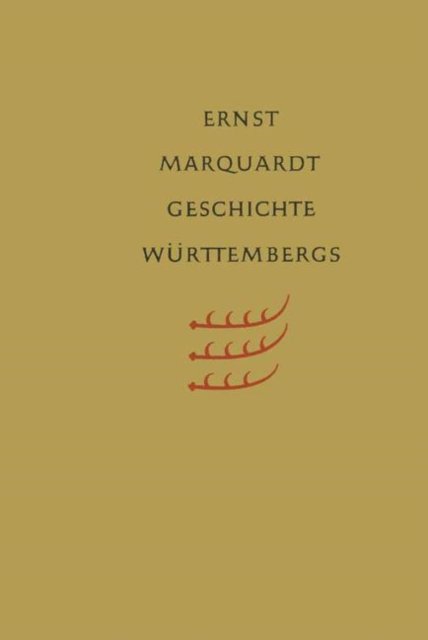 Geschichte Wurttembergs