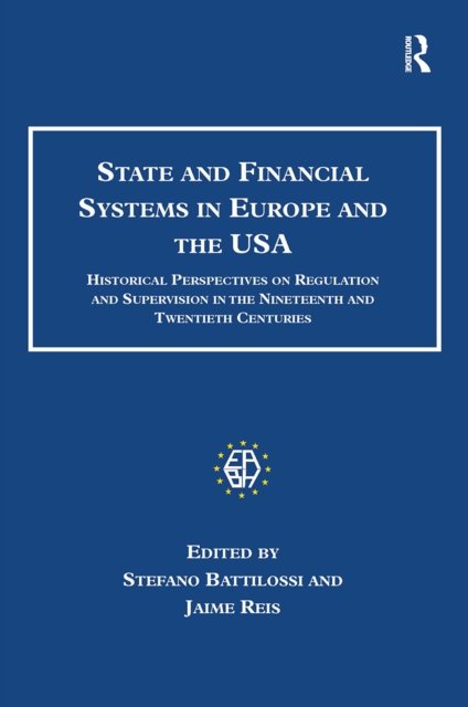 State and Financial Systems in Europe and the USA