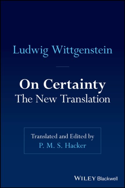 On Certainty: The New Translation