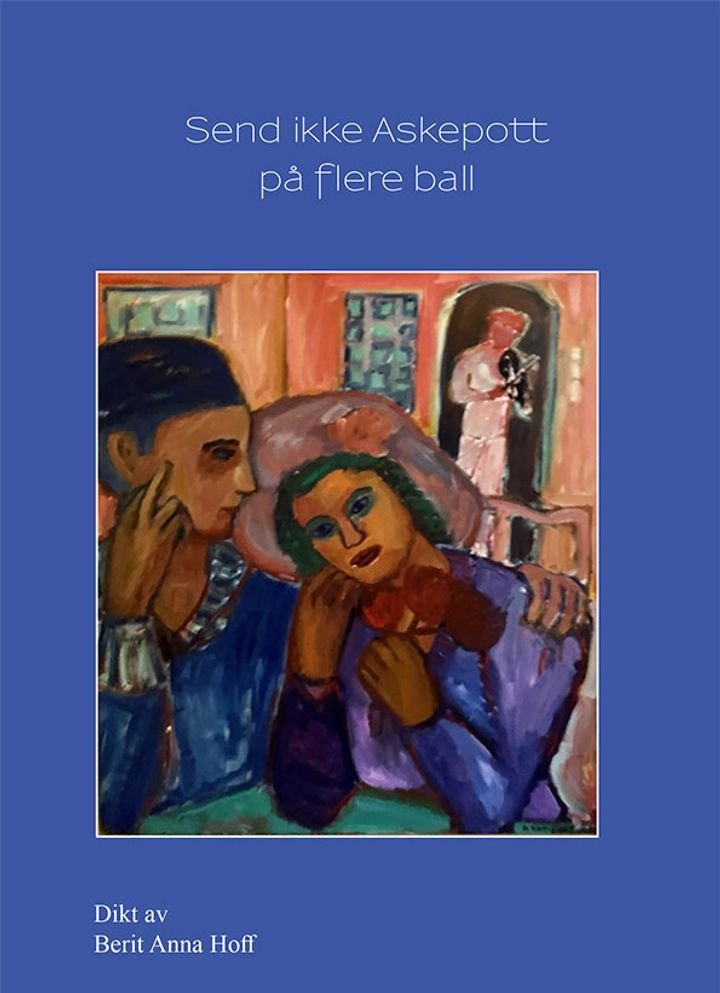 Send ikke Askepott på flere ball - dikt
