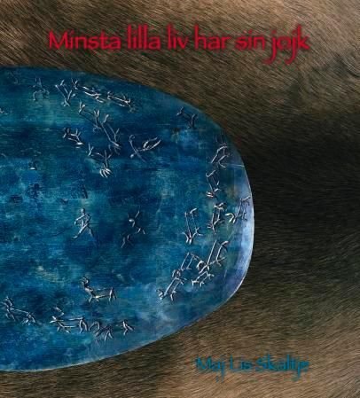 Minsta lilla liv har sin jojk