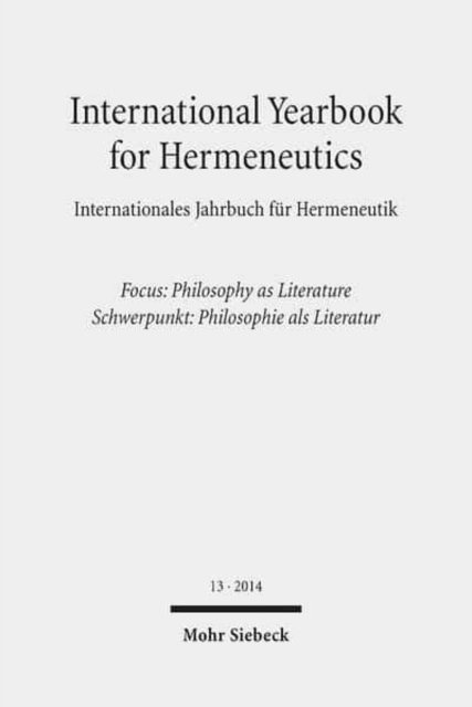 International Yearbook for Hermeneutics / Internationales Jahrbuch fur Hermeneutik
