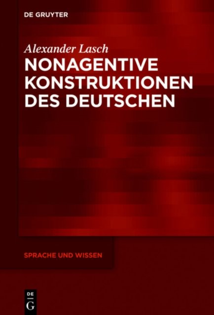 Nonagentive Konstruktionen Des Deutschen