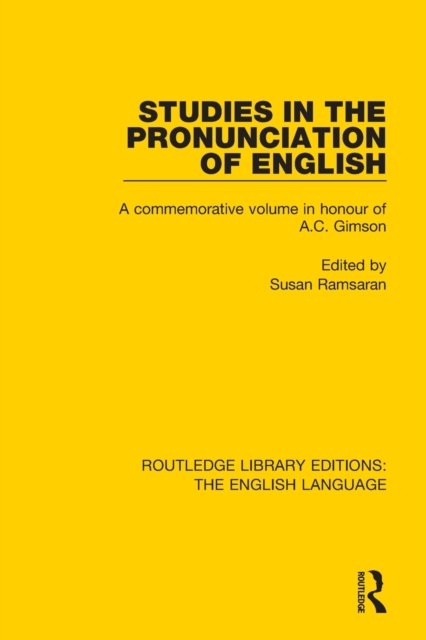 Studies in the Pronunciation of English