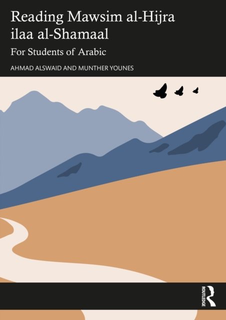 Reading Mawsim al-Hijra ila al-Shamal