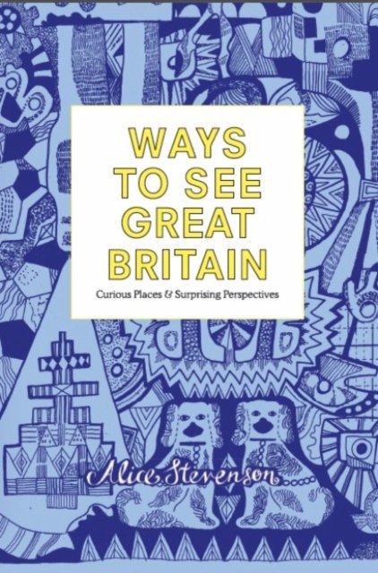 Ways To See Great Britain