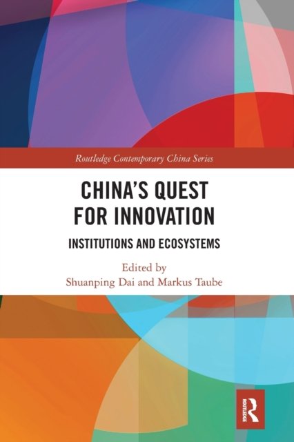 China''s Quest for Innovation