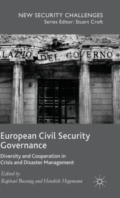 European Civil Security Governance