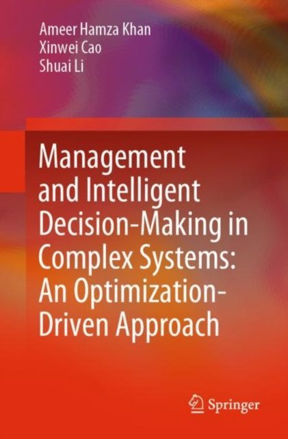 Management and Intelligent Decision-Making in Complex Systems