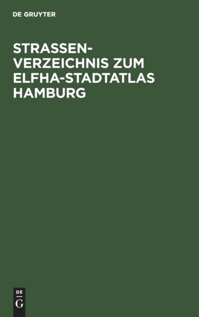 Straßenverzeichnis Zum Elfha-Stadtatlas Hamburg