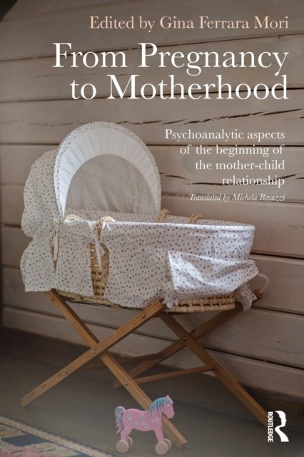 From Pregnancy to Motherhood