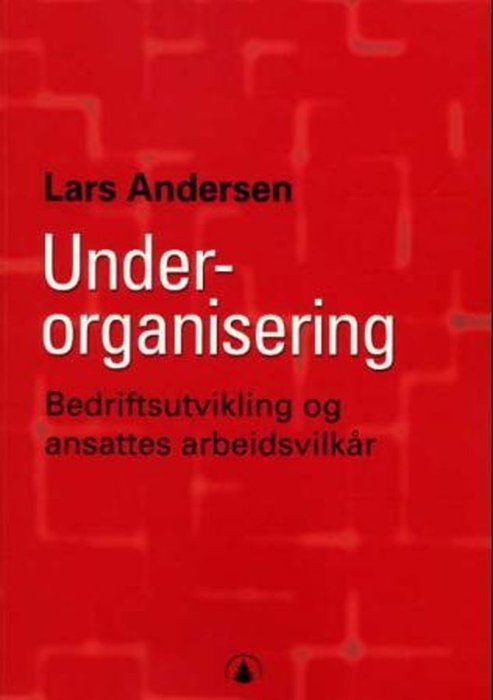 Underorganisering