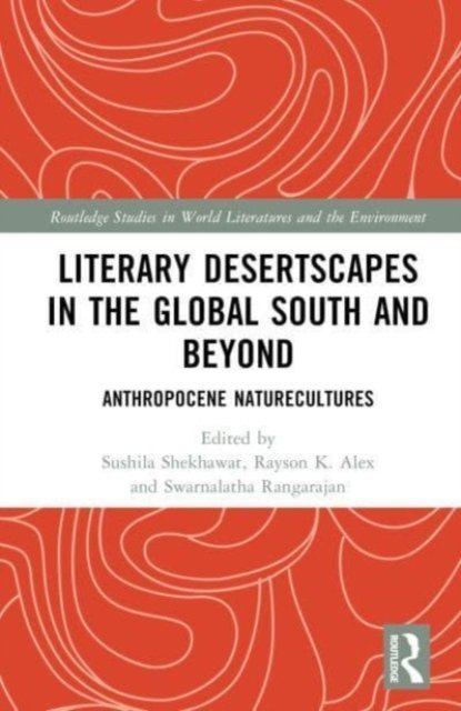 Desertscapes in the Global South and Beyond
