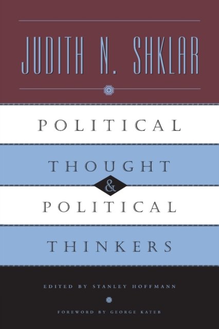 Political Thought and Political Thinkers