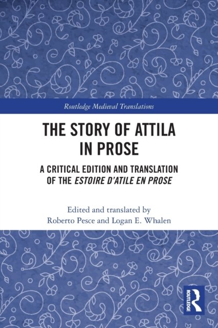 The Story of Attila in Prose