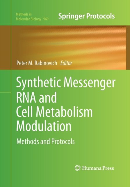 Synthetic Messenger RNA and Cell Metabolism Modulation