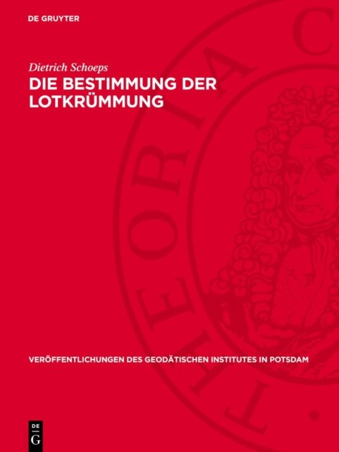 Die Bestimmung Der Lotkrummung