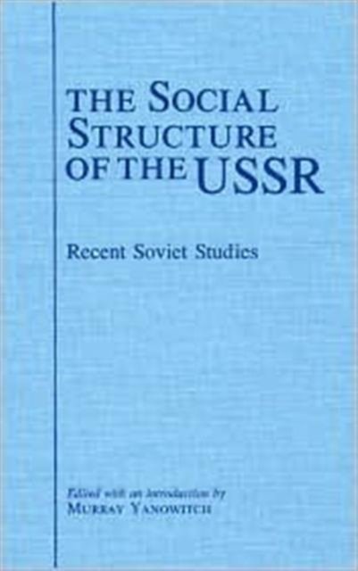 The Social Structure of the USSR