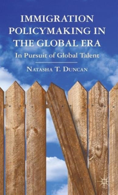 Immigration Policymaking in the Global Era