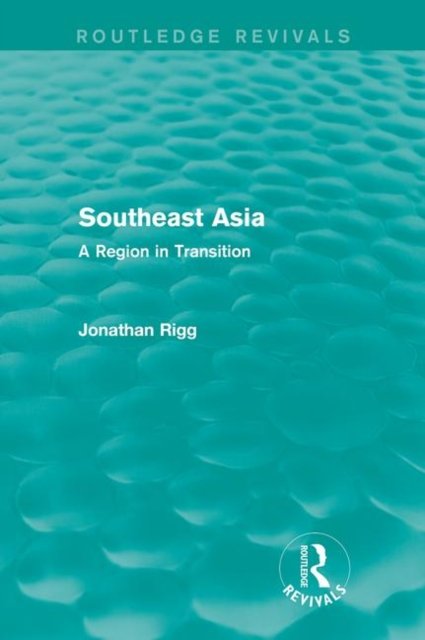 Southeast Asia (Routledge Revivals)
