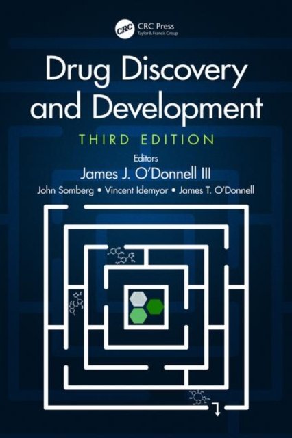 Drug Discovery and Development, Third Edition