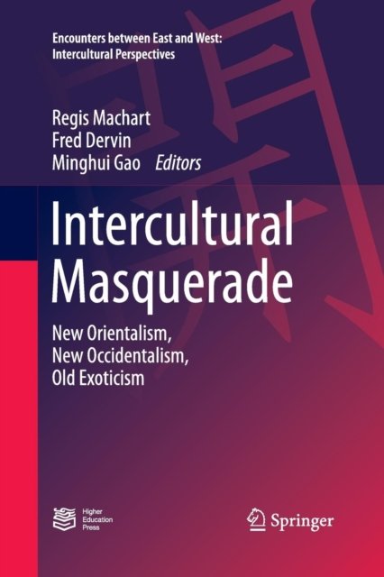Intercultural Masquerade