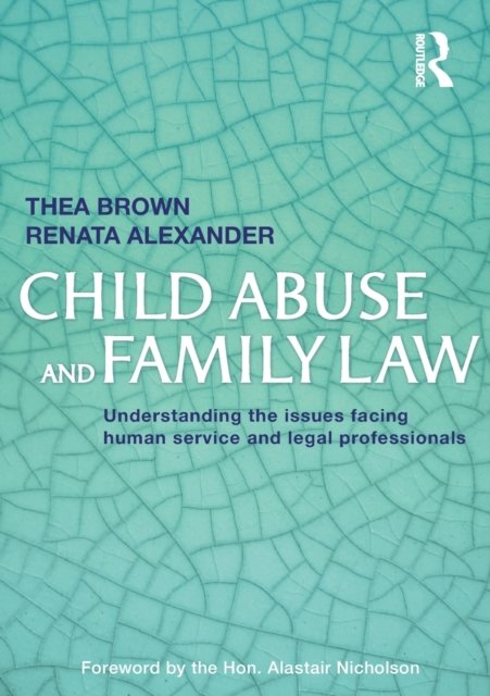 Child Abuse and Family Law