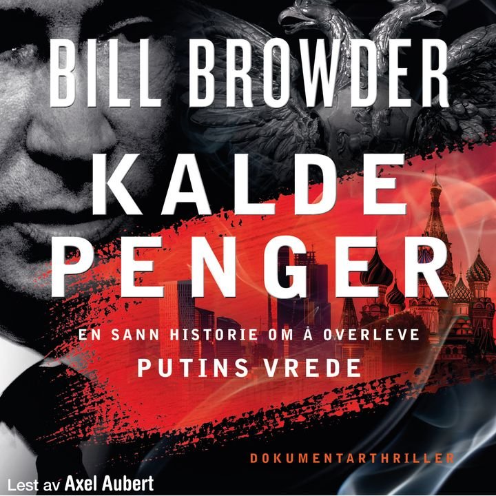 Kalde penger - en sann historie om å overleve Putins vrede