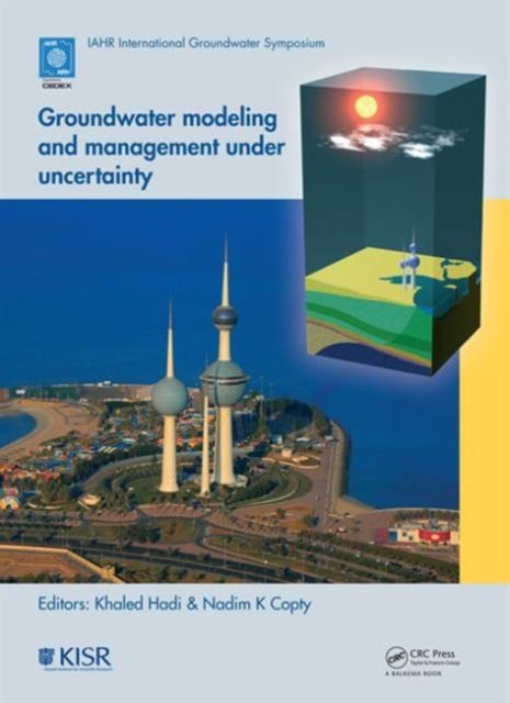 Groundwater Modeling and Management under Uncertainty