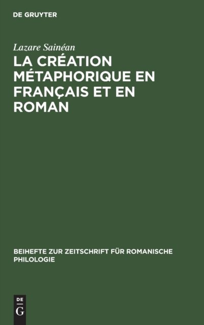 La Création Métaphorique En Français Et En Roman