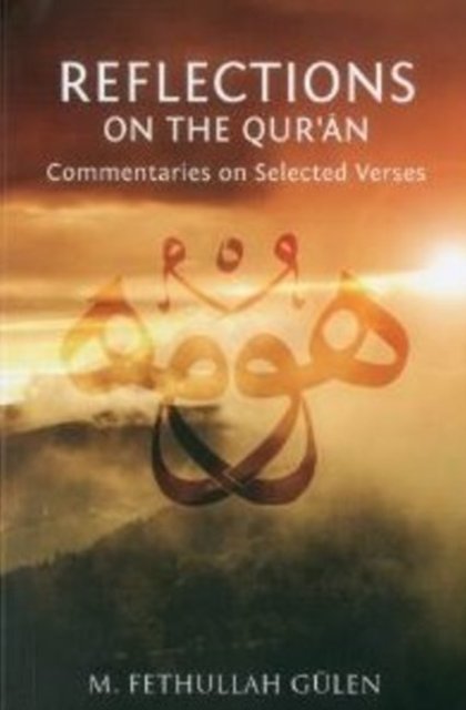 Reflections on the Qur''an
