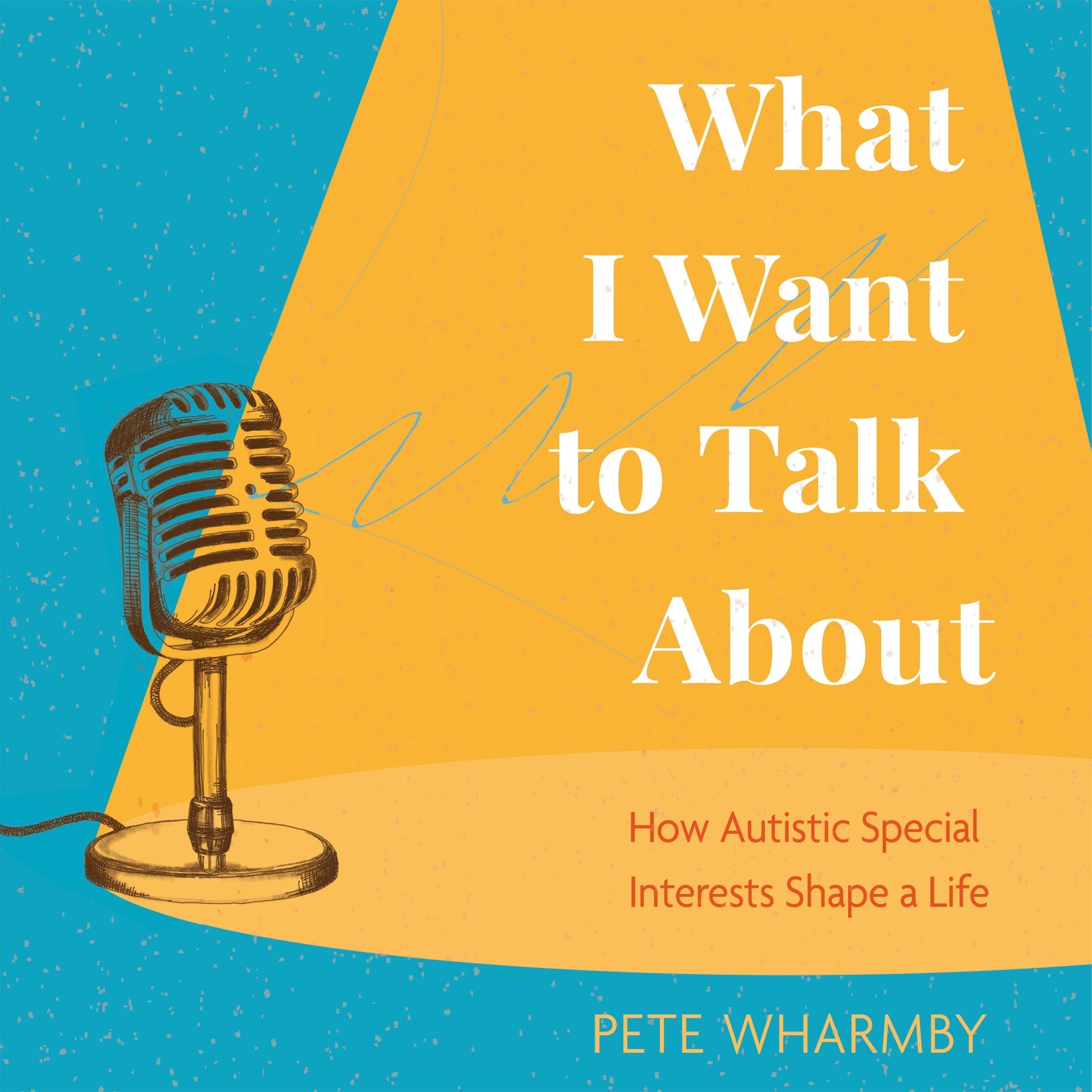 What I Want to Talk About