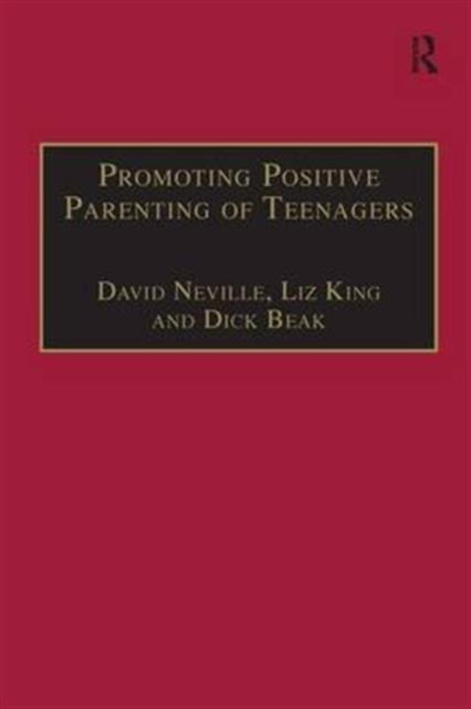 Promoting Positive Parenting of Teenagers