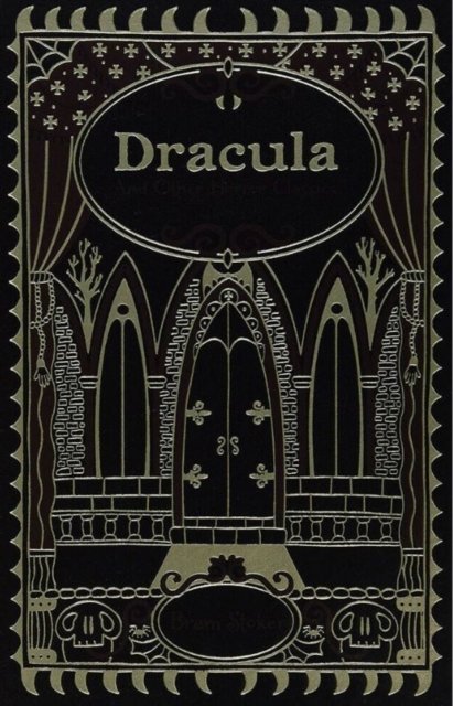 Dracula and Other Horror Classics (Barnes & Noble Collectible Editions)