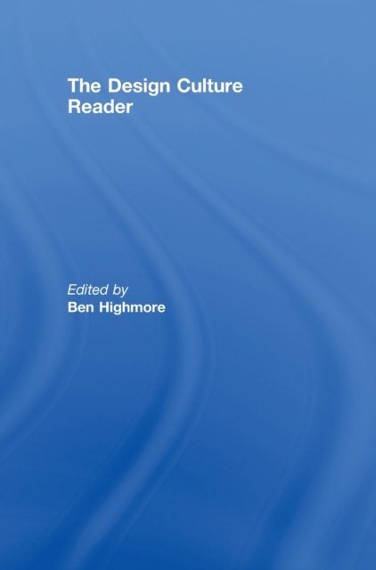 The Design Culture Reader