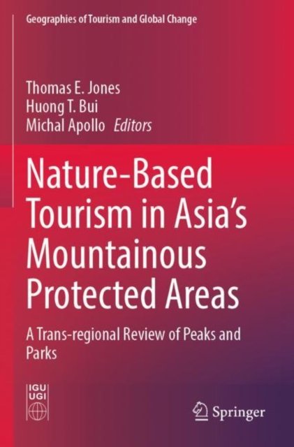 Nature-Based Tourism in Asia''s Mountainous Protected Areas