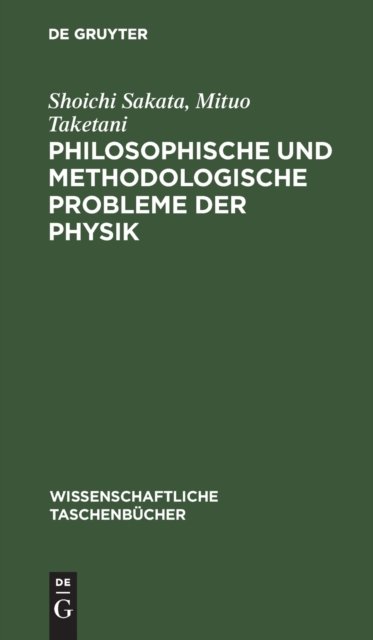 Philosophische Und Methodologische Probleme Der Physik